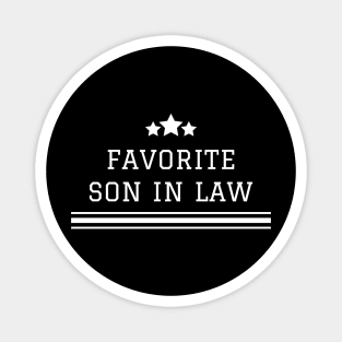 Favorite Son In Law Family Funny Magnet